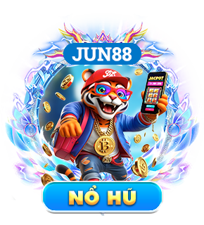 Jun88 Nổ Hũ