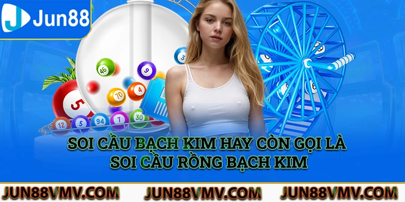 Soi cầu bạch kim, hay còn được gọi là soi cầu rồng bạch kim