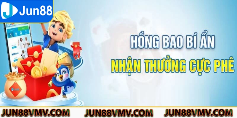 Jun88 tặng khoản tiền bí ẩn trong hồng bao